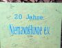 20 Jahre Niemandshunde